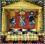The Masonics - In Your Night Of Dreams And Other Foreboding Pleasures