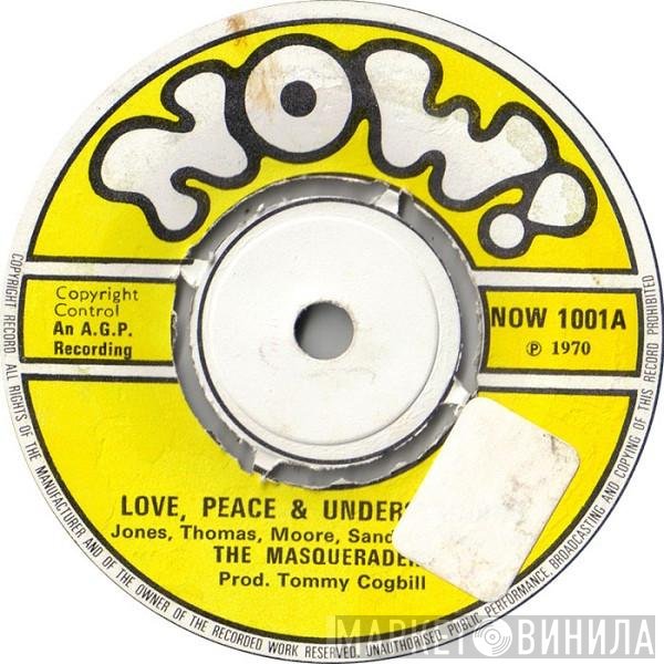 The Masqueraders - Love, Peace And Understanding