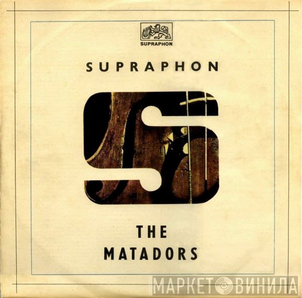 The Matadors  - The Matadors