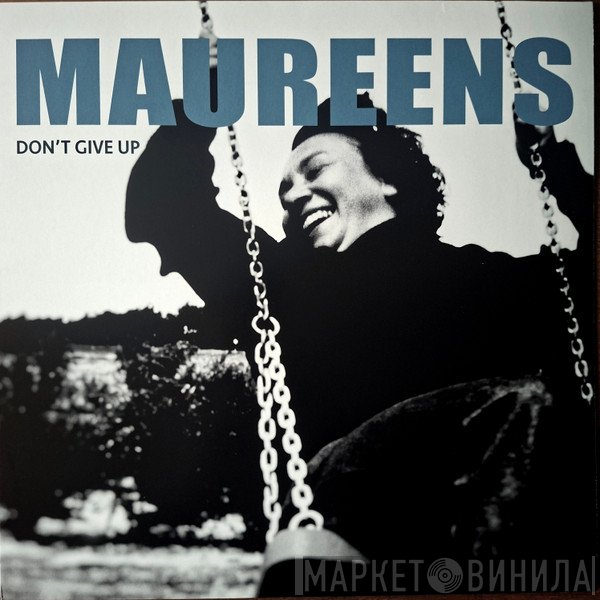 The Maureens - Don't Give Up