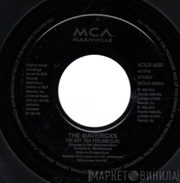 The Mavericks - I've Got This Feeling