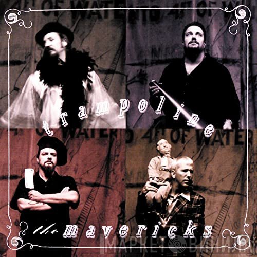 The Mavericks  - Trampoline
