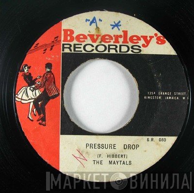 The Maytals / Beverley's All Stars  - Pressure Drop / Smoke Screen