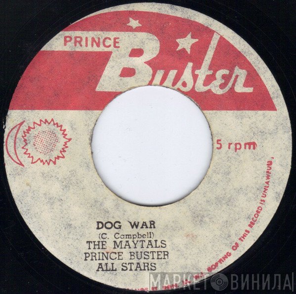 The Maytals / Prince Buster's All Stars  - Dog War / Little Flea