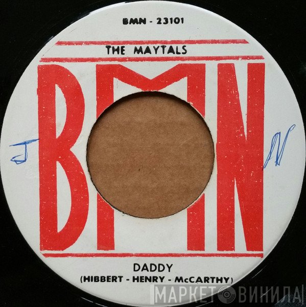The Maytals - Daddy / It's You