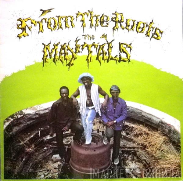 The Maytals - From The Roots