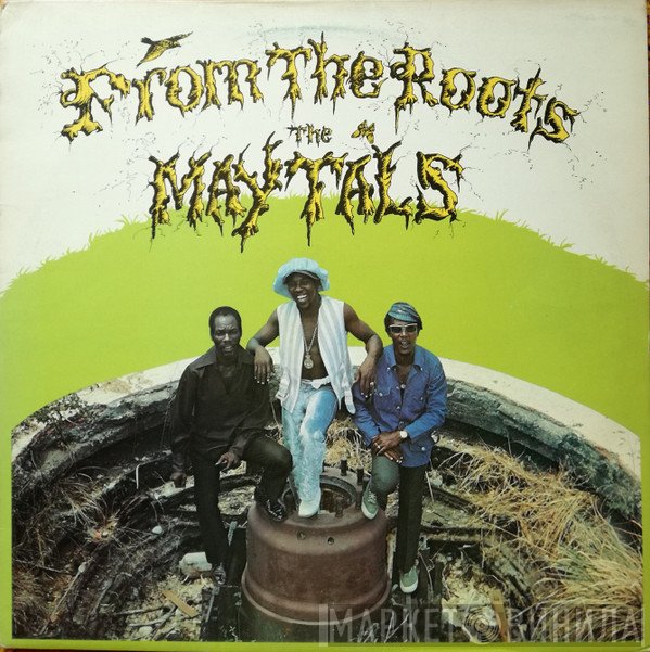 The Maytals  - From The Roots