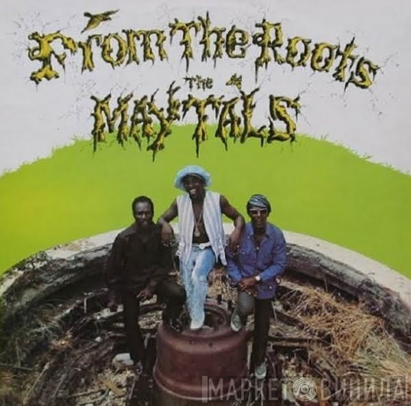 The Maytals  - From The Roots