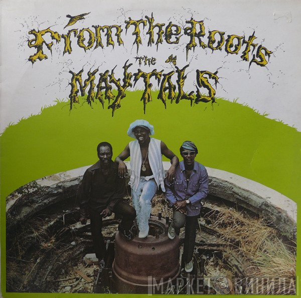 The Maytals  - From The Roots