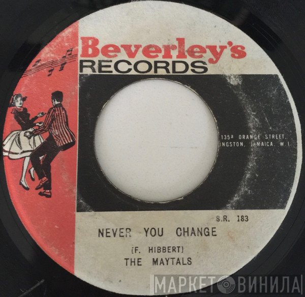 The Maytals - Never You Change