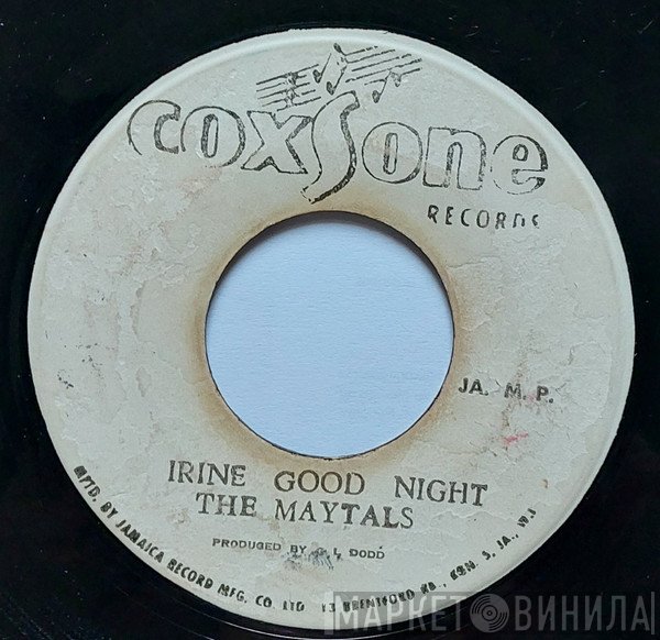 The Maytals - Six & Seven Books / Irine Good Night