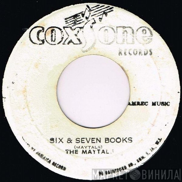 The Maytals - Six & Seven Books / My Destination