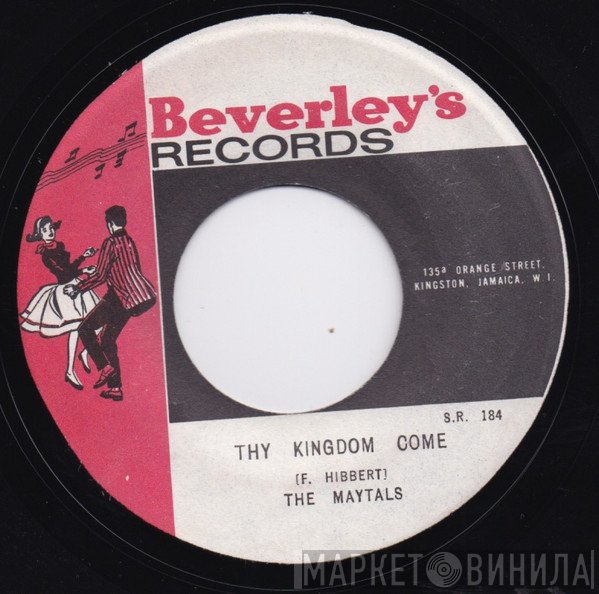 The Maytals - Thy Kingdom Come