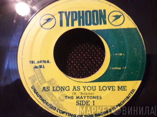 The Maytones - As Long As You Love Me