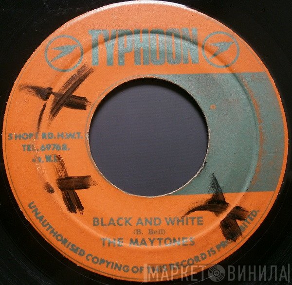 The Maytones - Black And White