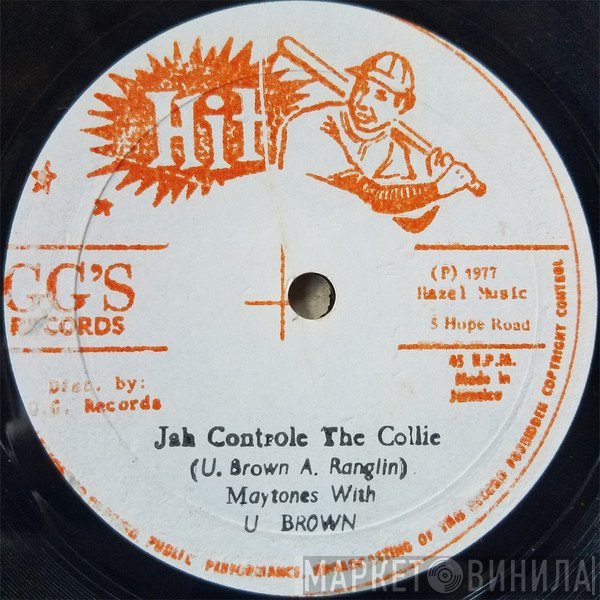 The Maytones, U Brown - Jah Controle The Collie
