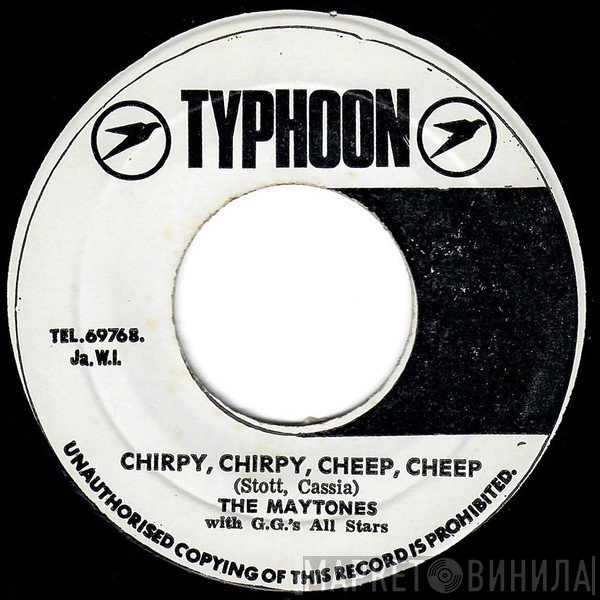 The Maytones With G.G. Allstars  - Chirpy, Chirpy, Cheep, Cheep