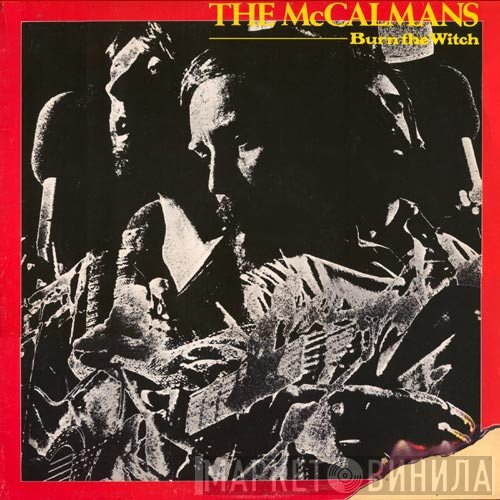 The McCalmans - Burn The Witch