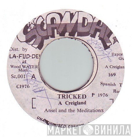 The Meditations, Ansel Cridland - Tricked