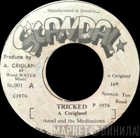 The Meditations, Ansel Cridland - Tricked