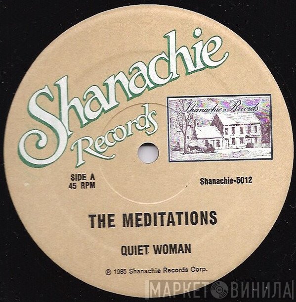 The Meditations - Quiet Woman / Reggae Crazy