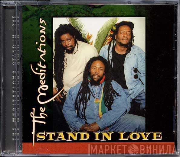 The Meditations  - Stand In Love