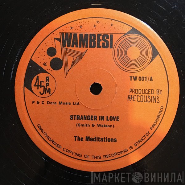 The Meditations  - Stranger In Love