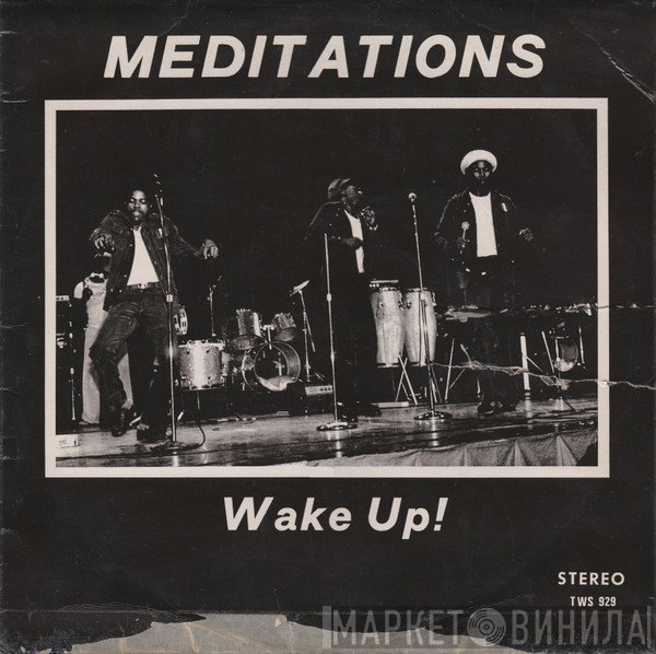 The Meditations - Wake Up!