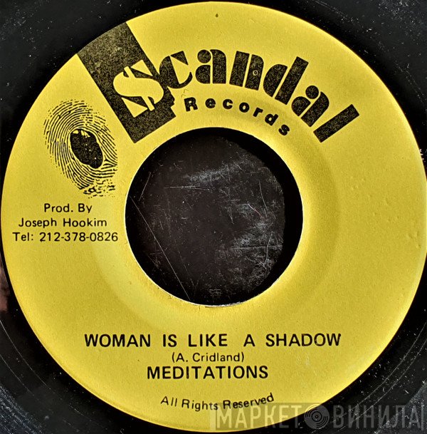 The Meditations - Woman Is Like A Shadow