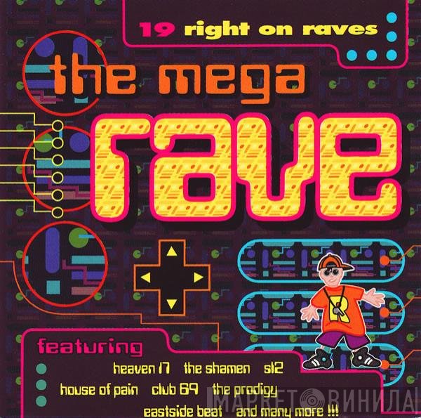  - The Mega Rave