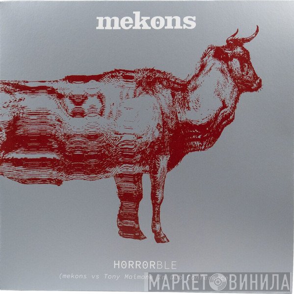 The Mekons - Horrorble (Mekons vs Tony Maimone In Dub Conference)