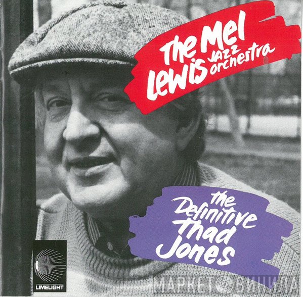 The Mel Lewis Jazz Orchestra - The Definitive Thad Jones