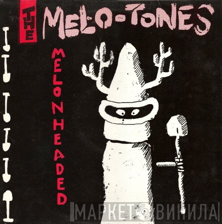 The Mel-O-Tones - Melonheaded