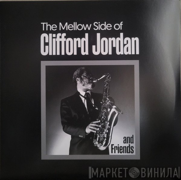  - The Mellow Side Of Clifford Jordan