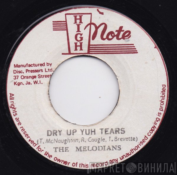 The Melodians, Sky Nation - Dry Up Yuh Tears / Dry Dub