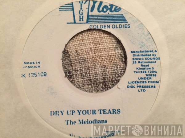 The Melodians - Dry Up Your Tears