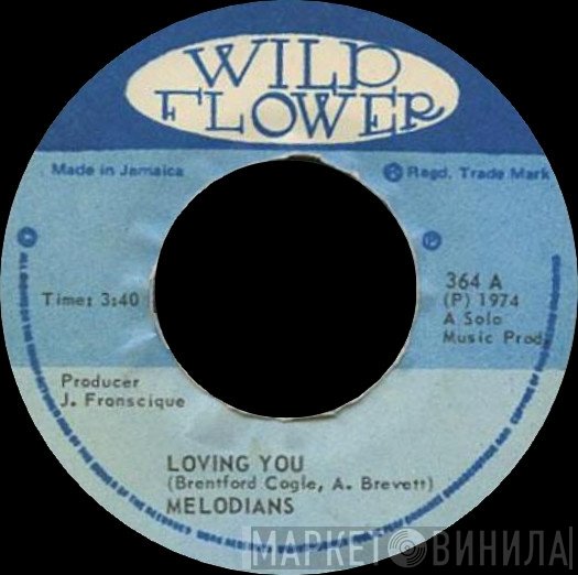 The Melodians - Loving You