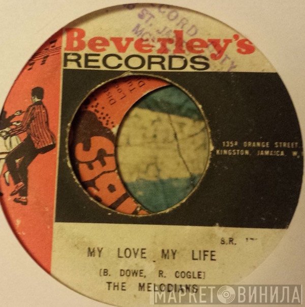The Melodians - My Love, My Life