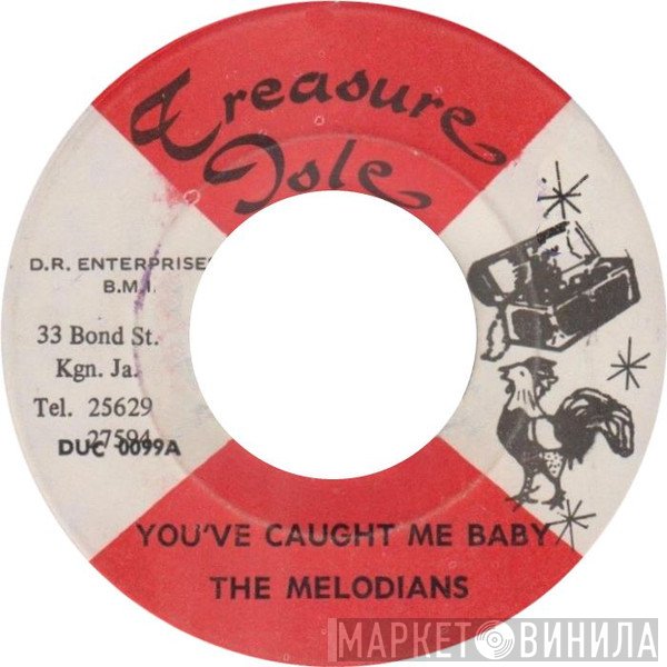 The Melodians - You've Caught Me Baby