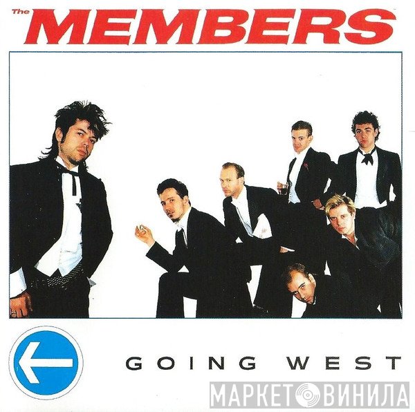 The Members  - Going West