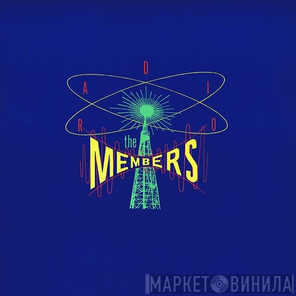 The Members  - Radio