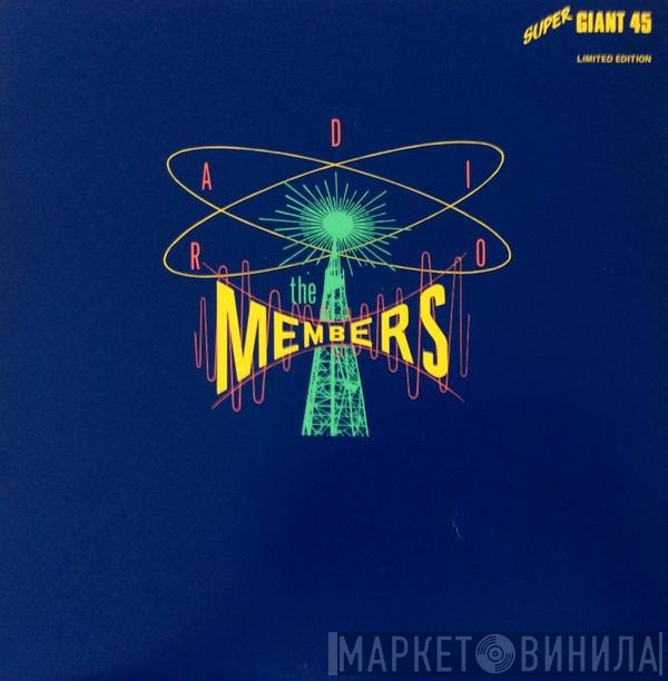 The Members  - Radio