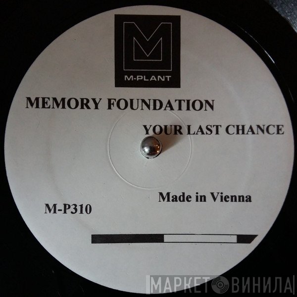 The Memory Foundation - Your Last Chance