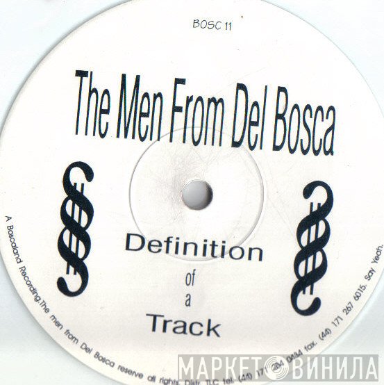 The Men From Del Bosca - Definition Of A Track