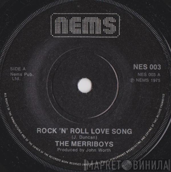 The Merriboys - Rock 'N' Roll Love Song
