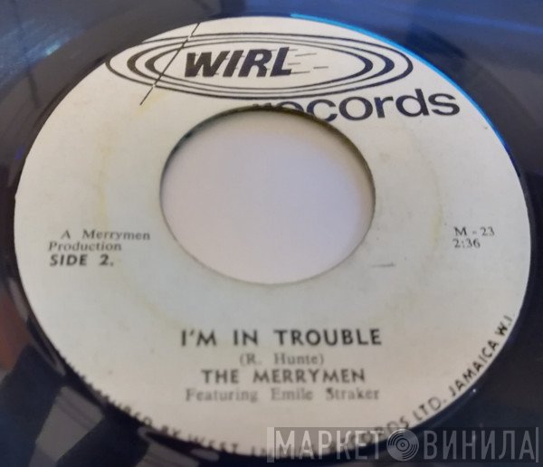 The Merrymen, Emile Straker - Love Sweet Love / I'm In Trouble