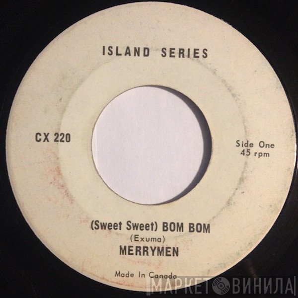 The Merrymen - (Sweet Sweet) Bom Bom