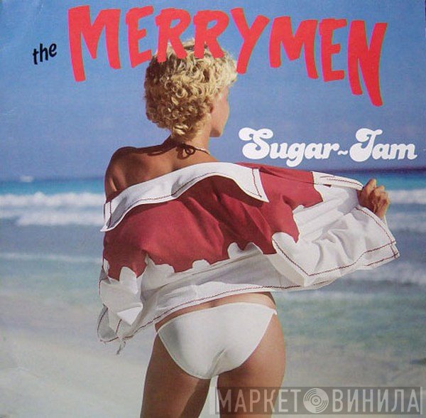 The Merrymen  - Sugar Jam