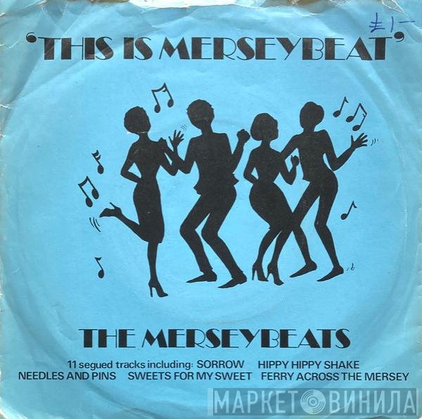 The Merseybeats - This Is Merseybeat