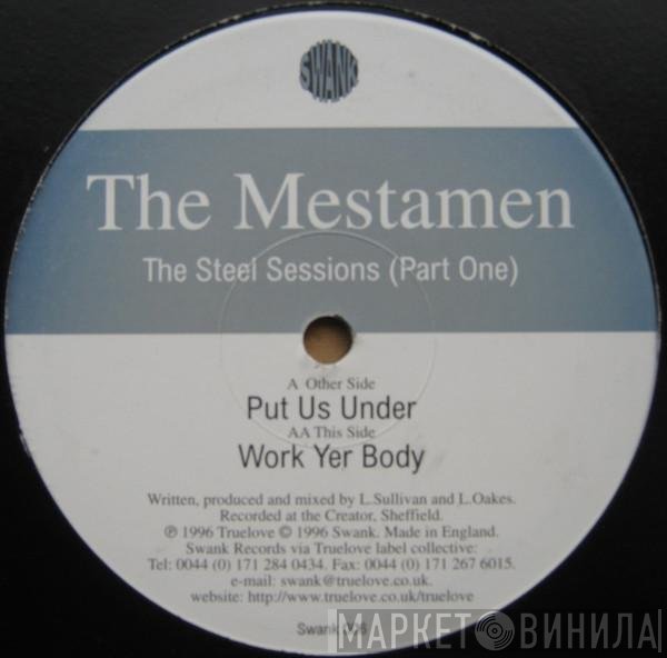 The Mestamen - The Steel Sessions (Part One)